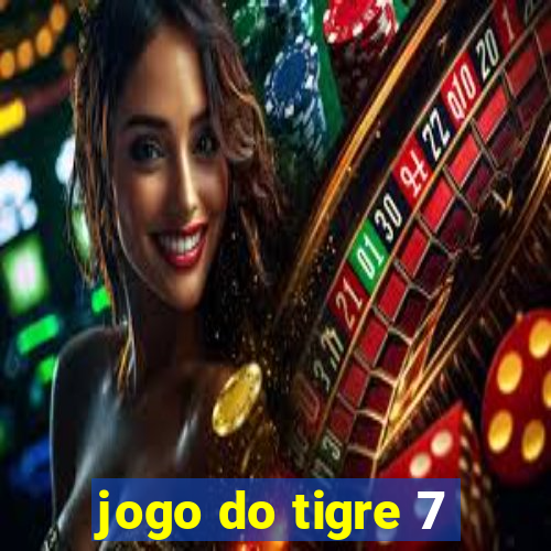 jogo do tigre 7